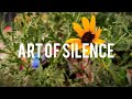 Art of Silence • Deep Sleeping Music, nature flower,Relaxing Music, Stress Relief, Meditation Music