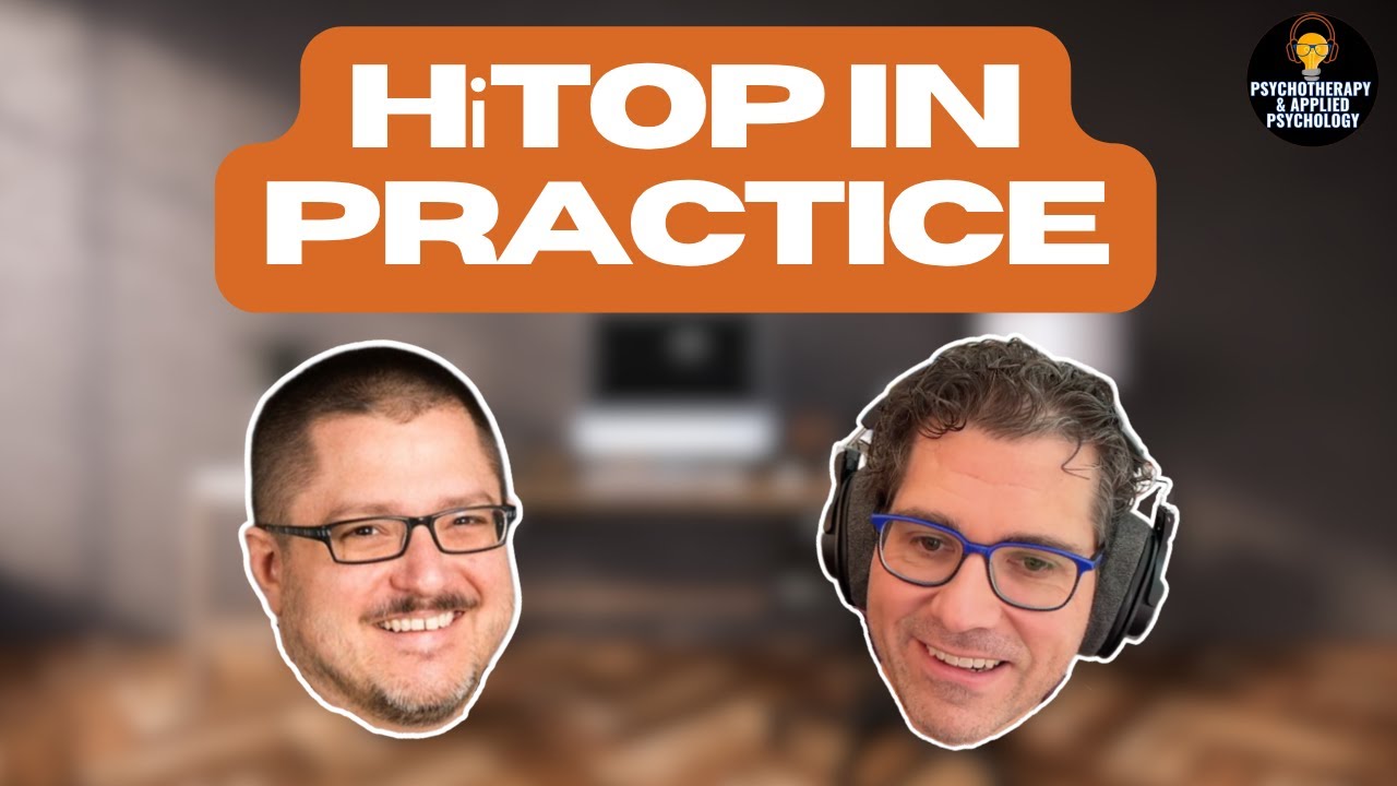 Applying HiTOP (a DSM alternative) to Clinical Practice with Dr. Robert Krueger
