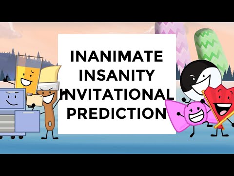 Inanimate Insanity Invitational Prediction ep 1: The beginning