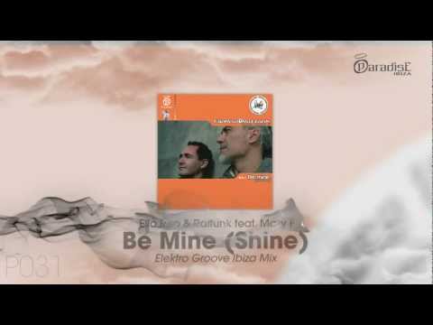 Elio Riso & Raffunk feat Mary F - Be mine (Shine) (Elektro Groove Ibiza Mix)
