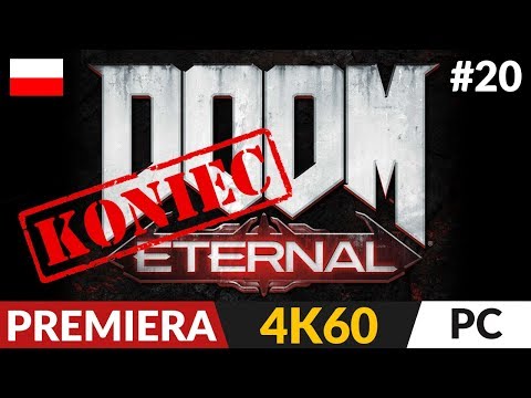 DOOM Eternal PL (2020) 😈 #20 (odc.20 Koniec gry) 🔥 Zakończenie | Gameplay po polsku 4K