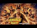 SINGAM AGAIN FULL MOVIE IN 4k HD Akshay Kumar Ajay Devgan Deepka Tiger Sorraf Rohit Shetty