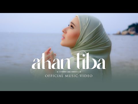 Akan Tiba | Hannah Delisha  (Official Music Video)