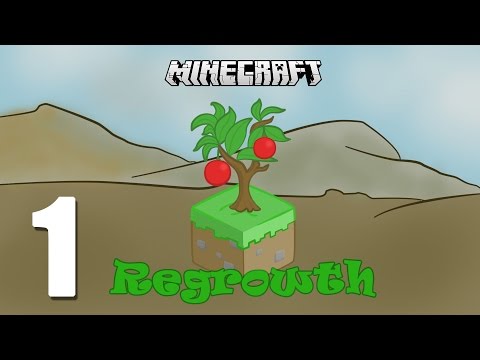 FTB Regrowth Modpack - Episode 1