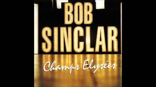 Bob Sinclar  - Champs Elysées Theme