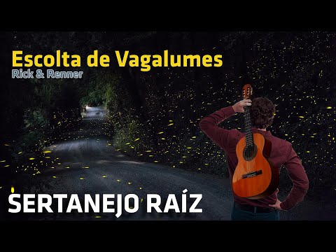 Escolta de Vagalumes - Rick & Renner Modão Sertanejo Raiz Moda de Viola Caipira