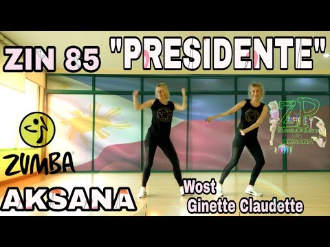 ZIN 85 Zumba® Presidente WOST X Ginette Claudette Merengue Choreo by Aksana