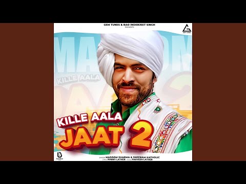 Kille Aala Jaat 2 (Full Audio) — watch video