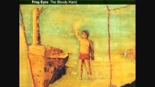 Frog Eyes - Our Lordship Has Devised A New Billing System