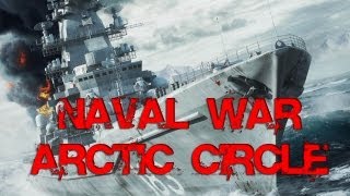 Naval War Arctic Circle Gameplay (HD)