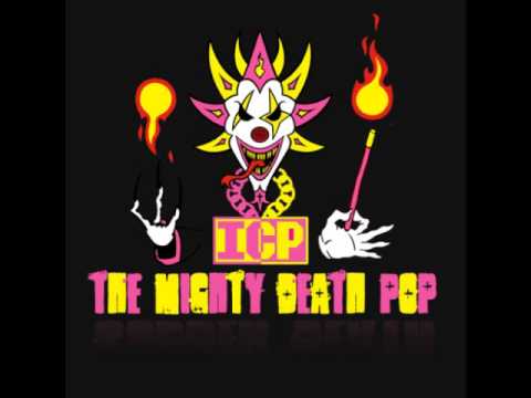 ICP-The mighty death pop