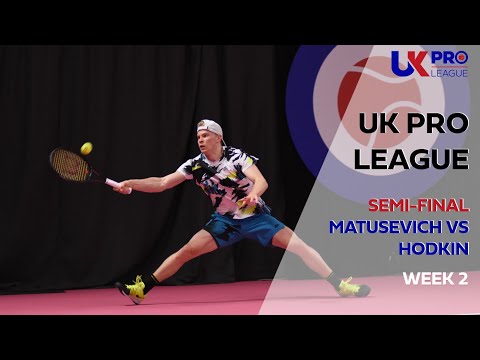 UK Pro League Week 2 Men's Semi-final - Matusevich vs Hodkin