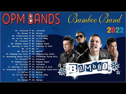 Bamboo With Rock Playlist Tagalog Songs 2023 -  Best OPM Nonstop Songs 2023