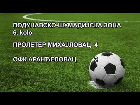 PROLETER MIHAJLOVAC - OFK ARANDJELOVAC 4-2 REPORTAZA