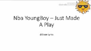 NBA YoungBoy ft MoneyBagg Yo - Just Made a Play Lyrics