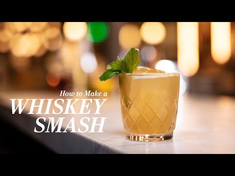How to Make a Whiskey Smash, the Bourbon Cocktail That's Minty and Refreshing