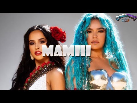 Becky G, KAROL G - MAMIII (Lyrics)