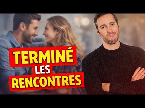 "Je ne veux plus faire de rencontre"