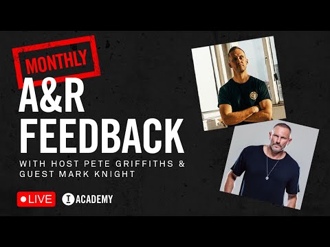 LIVE A&R SESSION with Pete Griffiths & Mark Knight