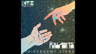Trespassers William - Different Stars (The Killabits Remix)