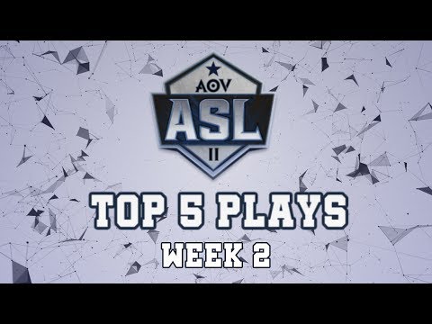 ASL Season 2 Top play week #2 - Garena AOV  (Arena of Valor)
