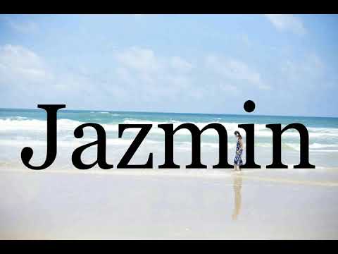 How To Pronounce Jazmin🌈🌈🌈🌈🌈🌈Pronunciation Of Jazmin