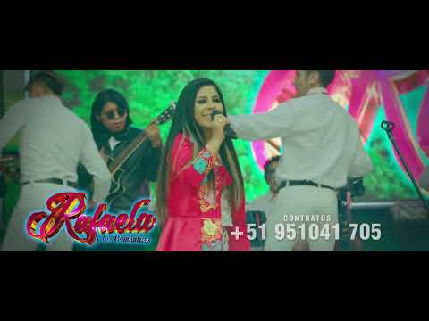 Huaynos Del  Recuerdo, Rafaela y Los Románticos. Número para contratos: +51951041705