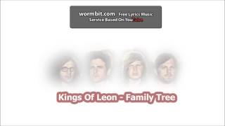 Kings Of Leon - Family Tree [Official Audio]