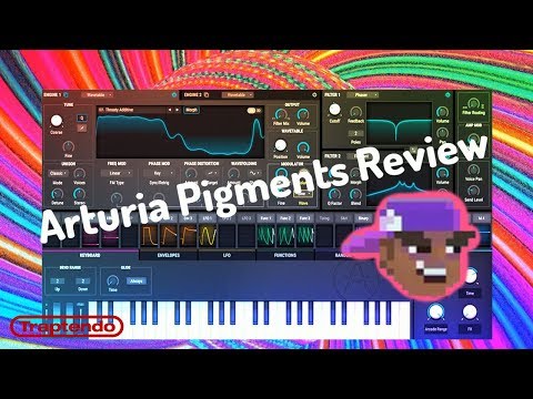 Arturia Pigments Synth Plugin VST Review and Preset Tour