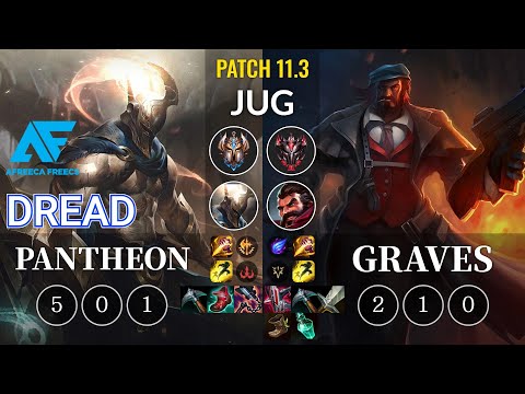 AF Dread Pantheon vs Graves Jungle - KR Patch 11.3