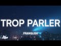 Franglish Trop Parler