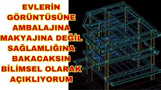 Çelik Ev Statik Hesaplamasını Nasıl Yapıyorum