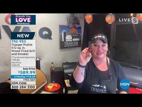 HSN | Traeger Grilling & Smoking Celebration 07.11.2021 - 11 PM