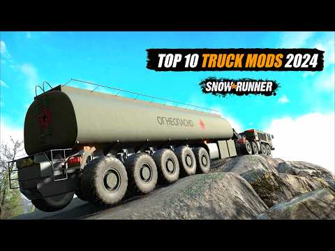 Snowrunner Top 10 best truck mods 2024