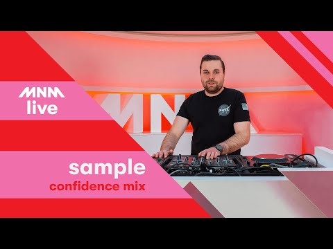 MNM START TO DJ #23: Sample - Confidence Mix