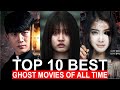 Top 10 Best Korean Ghost Movies Of All Time | Korean Horror Movies To Watch On Netflix 2023 | PT-1