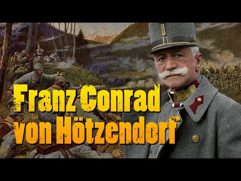 Franz Conrad von Hötzendorf: Jak jeden muž zatáhl Evropu do pekla války | NEJVĚTŠÍ VOJEVŮDCI