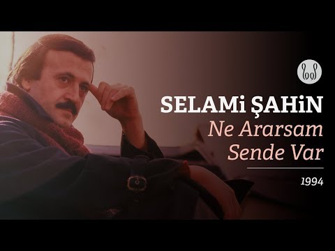 Selami Şahin - Ne Ararsam Sende Var (Official Audio)