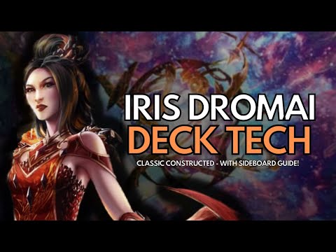 The NEW Way To Play Dromai?? | Iris Dromai Classic Constructed Deck Tech + Sideboard Guide!