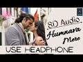 8D Song Humnava Mere | Jubin Nautiyal | Manoj Muntashir | Bhushan Kumar
