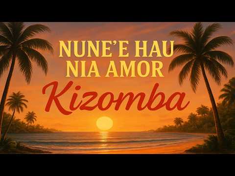 Nune'e Hau Nia Amor