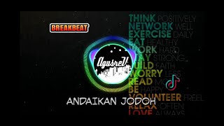 Download lagu DJ ANDAIKAN JODOH - NAZIA MARWIANA VIRAL TIKTOK REMIX (BREAKBEAT SANTUY) BY AGUS REVIL REMIX 2021 mp3 Download lagu DJ ANDAIKAN JODOH - NAZIA MARWIANA VIRAL TIKTOK REMIX (BREAKBEAT SANTUY) BY AGUS REVIL REMIX 2021 mp3