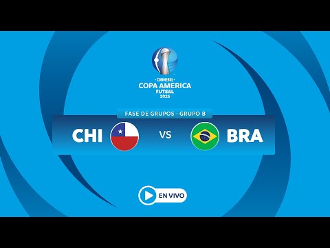EN VIVO - CHILE vs BRASIL - CONMEBOL Copa América Futsal 2026™