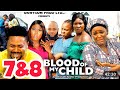 BLOOD OF MY CHILD SEASON 7&8(NEW MOVIE)-MIKE GODSON,CHACHA EKE 2024 LATEST NIGERIAN NOLLYWOOD MOVIE