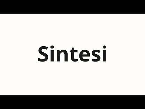 How to pronounce Sintesi