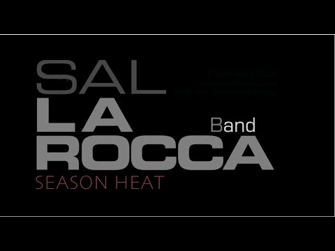 #Sal La ROCCA Band 〜 SEASON HEAT 〜