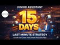 15 Days To Crack JKSSB Junior Assistant Exam 2026 Last Minute Smart Revision Strategy TRIPLE S