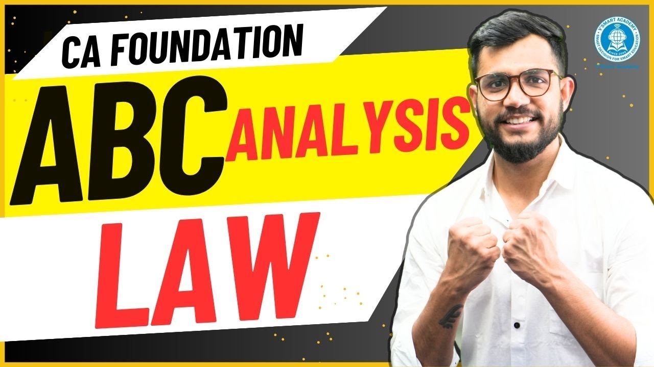 ABC Analysis for CA Foundation Business Laws 🚨| The High Weightage Topics!📊 CA Amol jain
