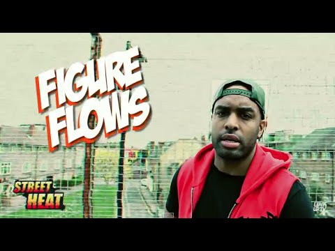 Figure Flows - #StreetHeat Freestyle | @FIGUREFLOWS | Link Up TV