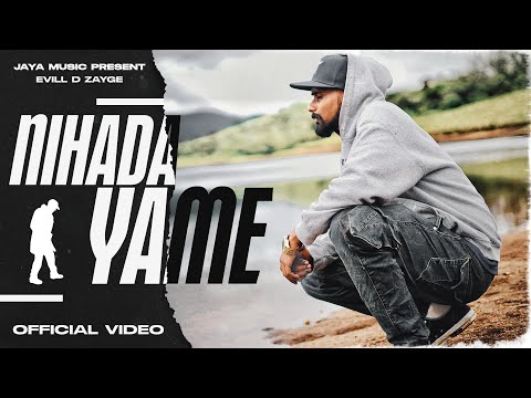 EVILL D ZAYGE - NIHADA YAME (PROD BY. VISLER) OFFICIAL MUSIC VIDEO | NEW SINHALA RAP SONGS 2022